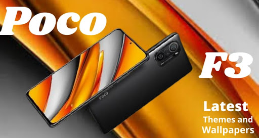 Wallpapers  Themes For POCO F3