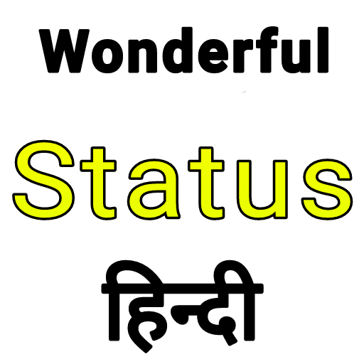 Wonderful Status Hindi