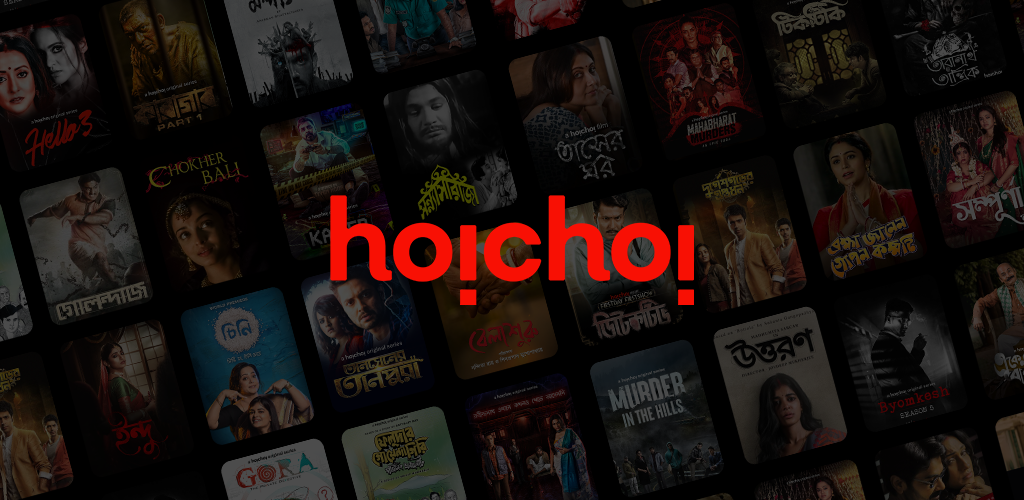 Hoichoi - Movies & Web Series
