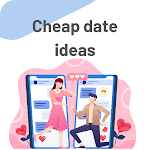 Cover Image of 下载 Cheap date ideas  APK