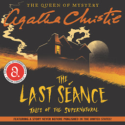 Icon image The Last Seance: Tales of the Supernatural