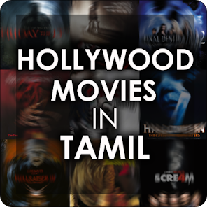 Hollywood Movies in Tamil - Apps on Google Play