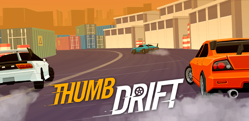 Thumb Drift — Furious Car Drifting & Racing Game