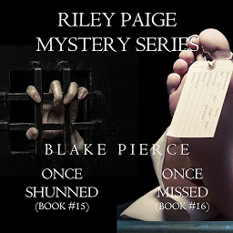 Icon image Riley Paige Mystery Bundle: Once Shunned (#15) and Once Missed (#16)