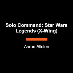 Icon image Solo Command: Star Wars Legends (Wraith Squadron)