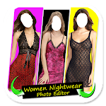 Women Nightwear Photo Editor Apk