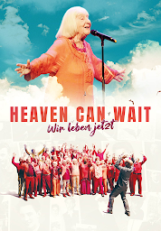 ഐക്കൺ ചിത്രം Heaven Can Wait: Wir leben jetzt