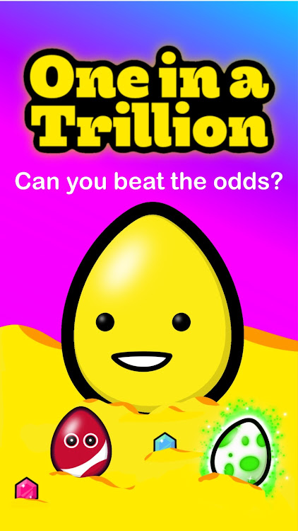 One in a Trillion - 14.11.5 - (Android)
