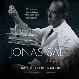 Icon image Jonas Salk: A Life