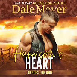 Icon image Harrison's Heart: Heroes For Hire, Book 7