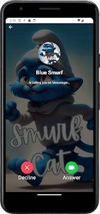 Smurf Cat Fake Call