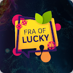Cover Image of Download Fra of Lucky  APK