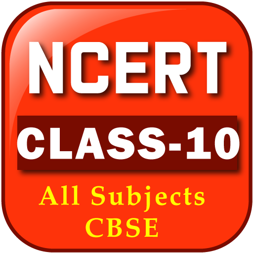 NCERT Class10 CBSE All Subject