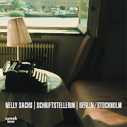 Obraz ikony: Nelly Sachs, Schriftstellerin, Berlin/Stockholm (Ungekürzt)