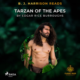 Icon image B. J. Harrison Reads Tarzan of the Apes