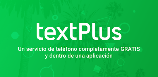 textPlus: Mensajes y Llamadas