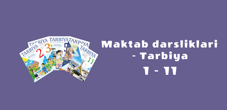 Tarbiya(1-11-Sinflar) - 1.0.3 - (Android)