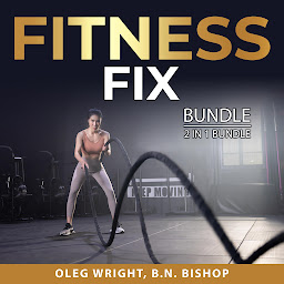 Icon image Fitness Fix Bundle, 2 in 1 Bundle: High Intensity Exercise and Women's Fitness