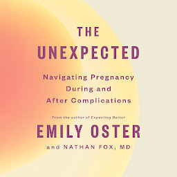 Obrázek ikony The Unexpected: Navigating Pregnancy During and After Complications