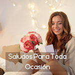 Cover Image of Download Saludos Para Toda Ocasión 2.1.0 APK