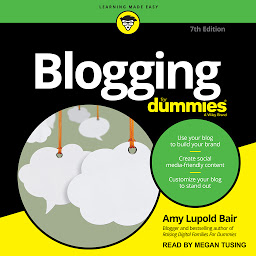 Icon image Blogging For Dummies: 7th Edition