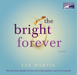 Icon image The Bright Forever: A Novel