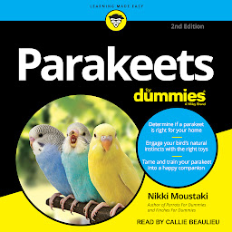 Icon image Parakeets For Dummies: 2nd Edition