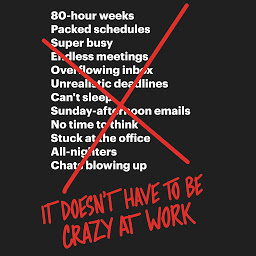 Imagen de icono It Doesn't Have to Be Crazy at Work