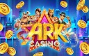 screenshot of ARK Casino - Vegas Slots Game