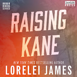 Icon image Raising Kane: Rough Riders, Book 9