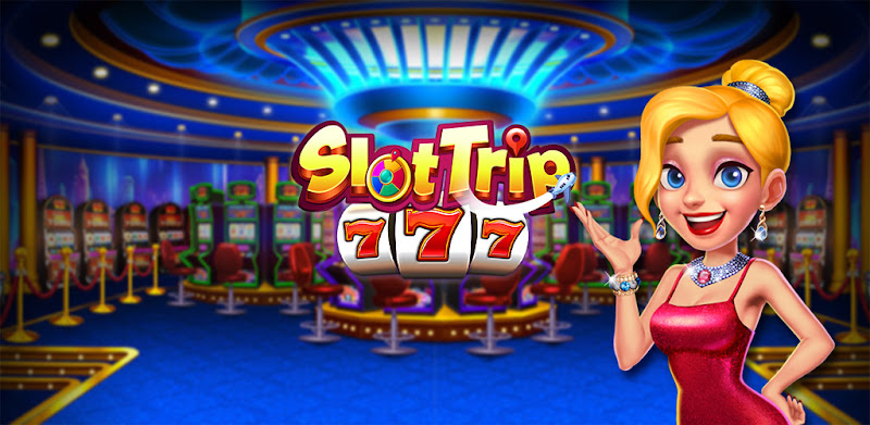SlotTrip Casino - TaDa Slots