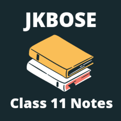 JKBOSE Class 11 Notes