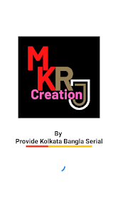 MKRJ Creation By Bangla Serial 2.16 APK + Mod (Unlimited money) إلى عن على ذكري المظهر