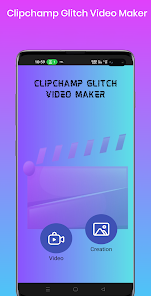 Captura de Pantalla 1 Clipchampion GlitchVideo Maker android