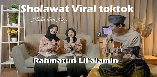 Sholawat Alula ft Aisy Viral