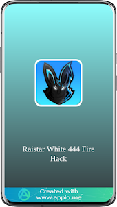 Raistar White 444 Fire Hack