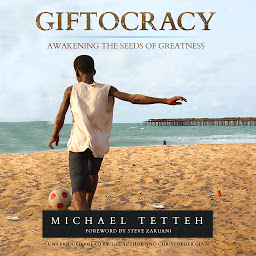 Obraz ikony: Giftocracy: Awakening the Seeds of Greatness