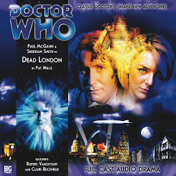 Icon image Doctor Who: Dead London: The Eighth Doctor Adventures