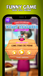 Scary Teacher Game Fake Call