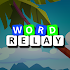 Word Relay : PVP Word War Game