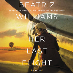 Icon image Her Last Flight: A Novel