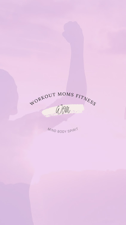 Workout Moms Fitness LLC - 7.124.2 - (Android)