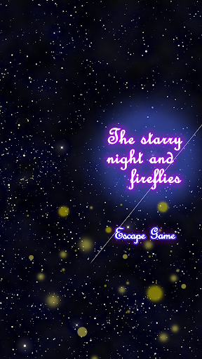 Android application The starry night and fireflies screenshort
