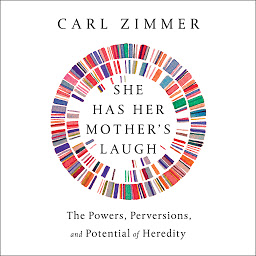 Icon image She Has Her Mother's Laugh: The Powers, Perversions, and Potential of Heredity
