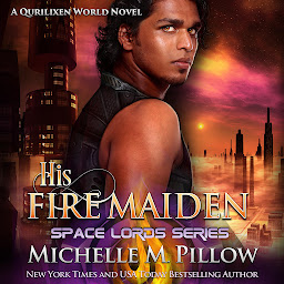 Icon image His Fire Maiden: A Qurilixen World Novel