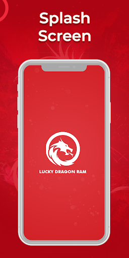 Lucky Dragon Ram Screen 2