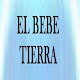 El Bebe Tierra Windowsでダウンロード