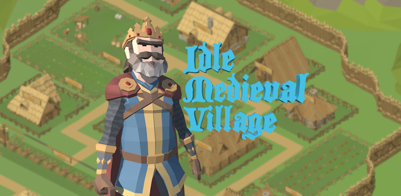 Idle Medieval Village: 3d Tycoon Game