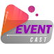 EventCast - Androidアプリ