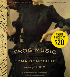 Icon image Frog Music: A Novel